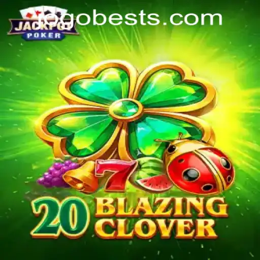 Descubra o Mundo Empolgante de 20BlazingClover